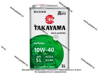 Масло TAKAYAMA 10W40 Safetec API SL/CF ACEA A3/B4 1л п/с 605590/605525